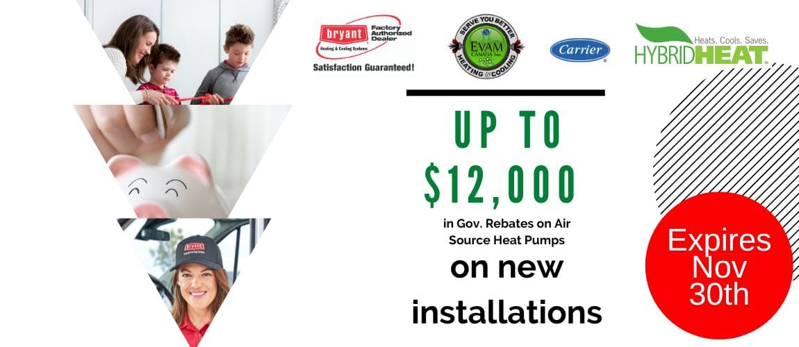 The Home Renovations Rebate ends November 2026. Get up to $12,000 in rebates for new heat pump installations. Get it before it's gone.